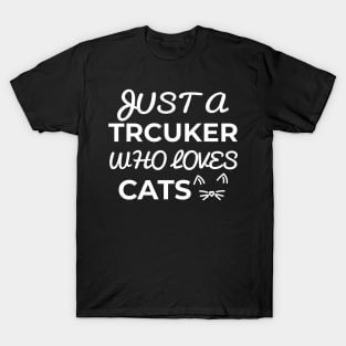 trucker cat owner T-Shirt